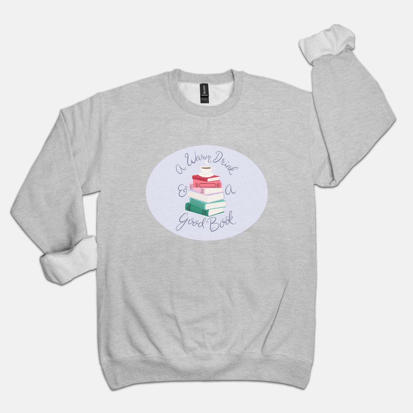 A Warm Drink & a Good Book Unisex Crew Neck Sweatshirt Gildan 18000