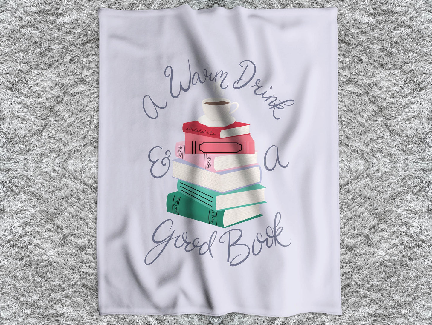 A Warm Drink & a Good Book Minky Blanket, Available in Two Sizes